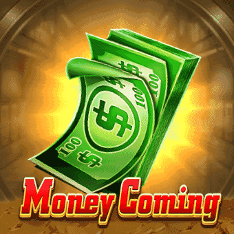 Money Coming - Super King PH Slot